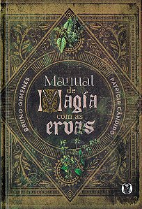Manual de Magia com as Ervas - Capa Dura