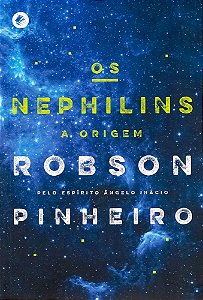 Os Nephilins - A Origem