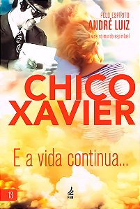 E a Vida Continua