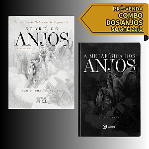 Combo dos Anjos - Livros Tractatus de Substantiis Separatis e A Metafísica dos Anjos