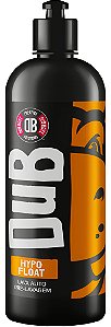 LAVA AUTO PRE LAVAGEM 500ML`S - HYPO FLOAT DUB BOYZ