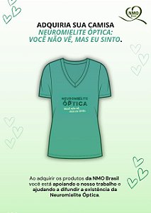 Camisa NMO: Você não vê mas eu sinto
