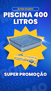 Piscina Infantil Estruturada 400L
