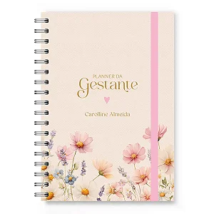 Planner da Gestante Florart Flores Rosas