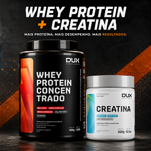 COMBO DUX - WHEY + CREATINA