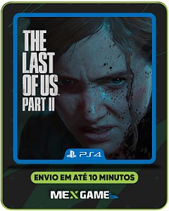 THE LAST OF US PART II - PS4 - MÍDIA DIGITAL