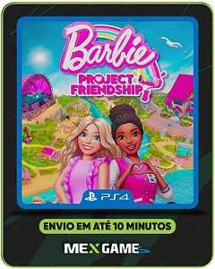 BARBIE PROJECT FRIENDSHIP - PS4 - MIDIA DIGITAL