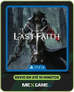 THE LAST FAITH - PS4 - MÍDIA DIGITAL