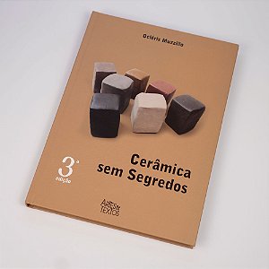 LIVRO CERÂMICA SEM SEGREDOS - 3º EDIÇÃO