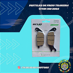 Pastilha de Freio Traseira Titan 160 2025 Scud
