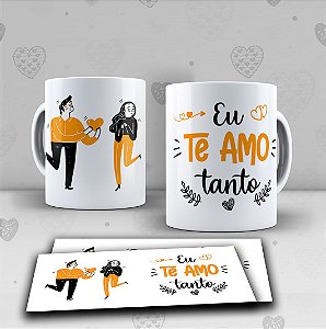 Caneca de ceramica - Eu te amo tanto