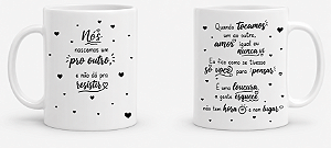 Caneca de ceramica - Nós nascemos um pro outro