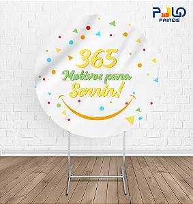 Painel Redondo 365 Sorrisos 2 - Tecido Sublimado