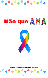 Livro capa Comum - Mãe que AMA
