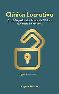 Combo de Livros- Manual Prático Comercial para Clínicas e Clínica Lucrativa