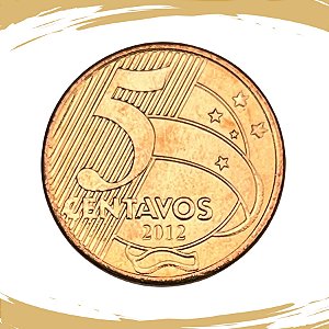 Moeda de 5 Centavos 2012 - V-478 - FC