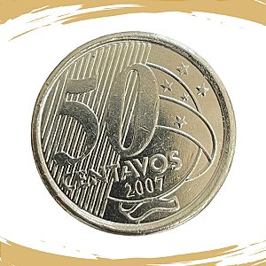 Moeda de 50 Centavos 2007 - RARA - V-552 - FC