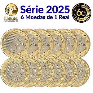 Lançamento - 06 Moedas de 1 Real 2025 - 60 Anos do Banco Central - Flor de Cunho