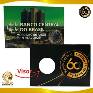 Lançamento - Cartela com Visor para a Moeda de 1 Real 2025 - 60 Anos do Banco Central - Vazia