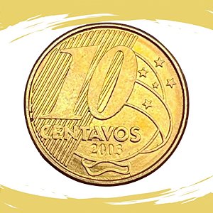 Moeda de 10 Centavos 2003 - RARA - V-496 - FC