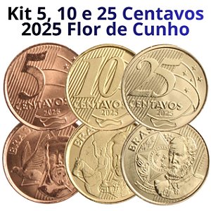 Kit com 3 Moedas de 2025 - 5 - 10 e 25 Centavos - Flor de Cunho