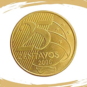 Moeda de 25 Centavos 2006 - RARA - V-526 - FC