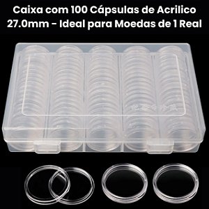Caixa com 100 Cápsulas de acrilico 27.0mm - Ideal para Moedas de 1 Real
