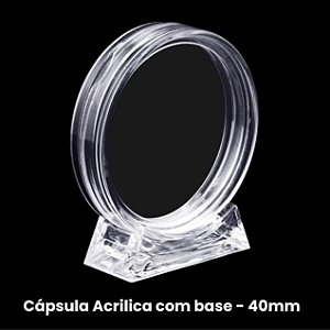 Promoção - Capsula Acrilica com base 40mm para Moedas e Medalhas