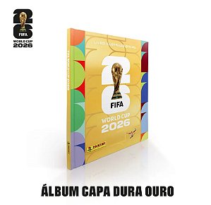 Copa Do Mundo 2026 - Álbum Capa Dura Ouro - FIFA WORLD CUP 2026 - Pré Venda