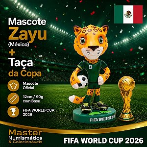 Copa do Mundo 2026 - Mascote Zayu (México) + Taça da Copa - Mascote Oficial - 12cm / 90g com Base - FIFA WORLD CUP 2026