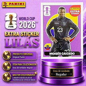 2026 Extra Legend BASE (Lilás) - Moisés Caicedo (Equador) - Original Panini - Copa do Mundo 2026