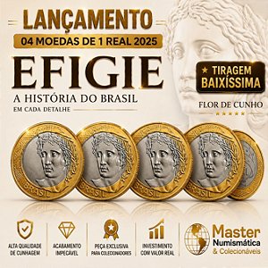 Promoção - 04 Moedas 1 Real 2025 - EFIGIE - Flor de Cunho