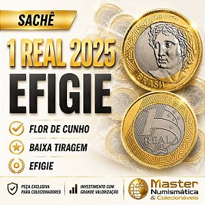 Lançamento - Sachê 1 Real 2025 - EFIGIE - 50 Moedas Flor de Cunho - Tiragem Baixissima