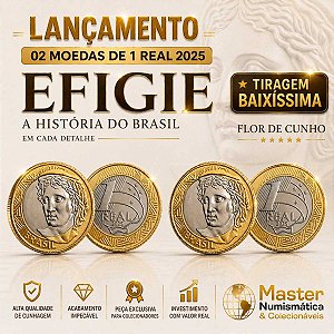 Promoção - 02 Moedas 1 Real 2025 - EFIGIE - Flor de Cunho