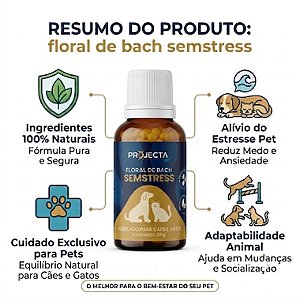 Floral De Bach Pet Semstress Projecta Pet Calmante Cães Gatos 26g