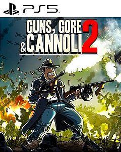 Guns Gore and Cannoli 2 PS5 Mídia Digital