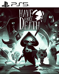 HAVE A NICE DEATH Ps5 Mídia Digital