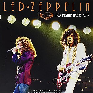 LP Led Zeppelin – No Restrictions '69