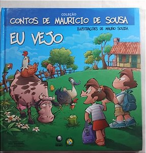 Livro - Eu vejo - Contos do Maurício de Sousa *VENDIDO*