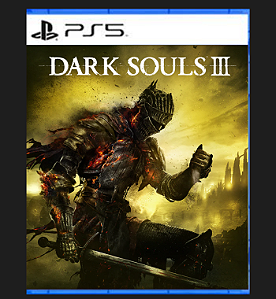 DARK SOULS III PS5 midia digital