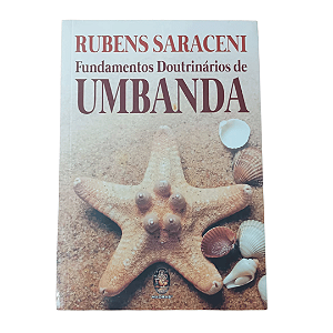 LIVRO FUNDAMENTOS DOUTRINÁRIOS DE UMBANDA - RUBENS SARACENI