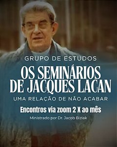 Inscrição - Os Seminários de Jacques Lacan - Grupo de Estudos Contínuo