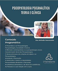 Assistir a Gravação - Psicopatologia Psicanalítica: teoria e clínica