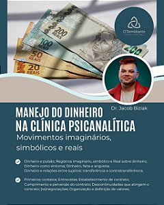 Assistir à Gravação - Manejo do dinheiro na clínica psicanalítica