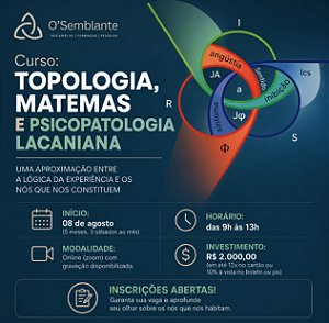 Topologia, Matemas e Psicopatologia Lacaniana