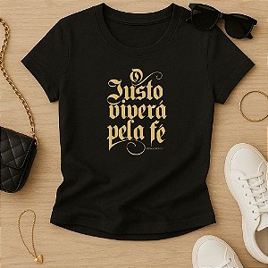 Baby Look Feminina Cristã O Justo