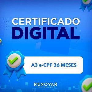 Certificado Digital e-CPF A3 36 meses SEM TOKEN