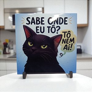 Quadro Decorativo Personalizado para Presente - Gato “Tô Nem Aí”