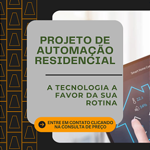 PROJETO DE AUTOMAÇÃO RESIDENCIAL