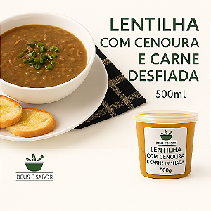 Caldo de Lentilha com Cenoura e Carne Desfiada | Produto Tradicional